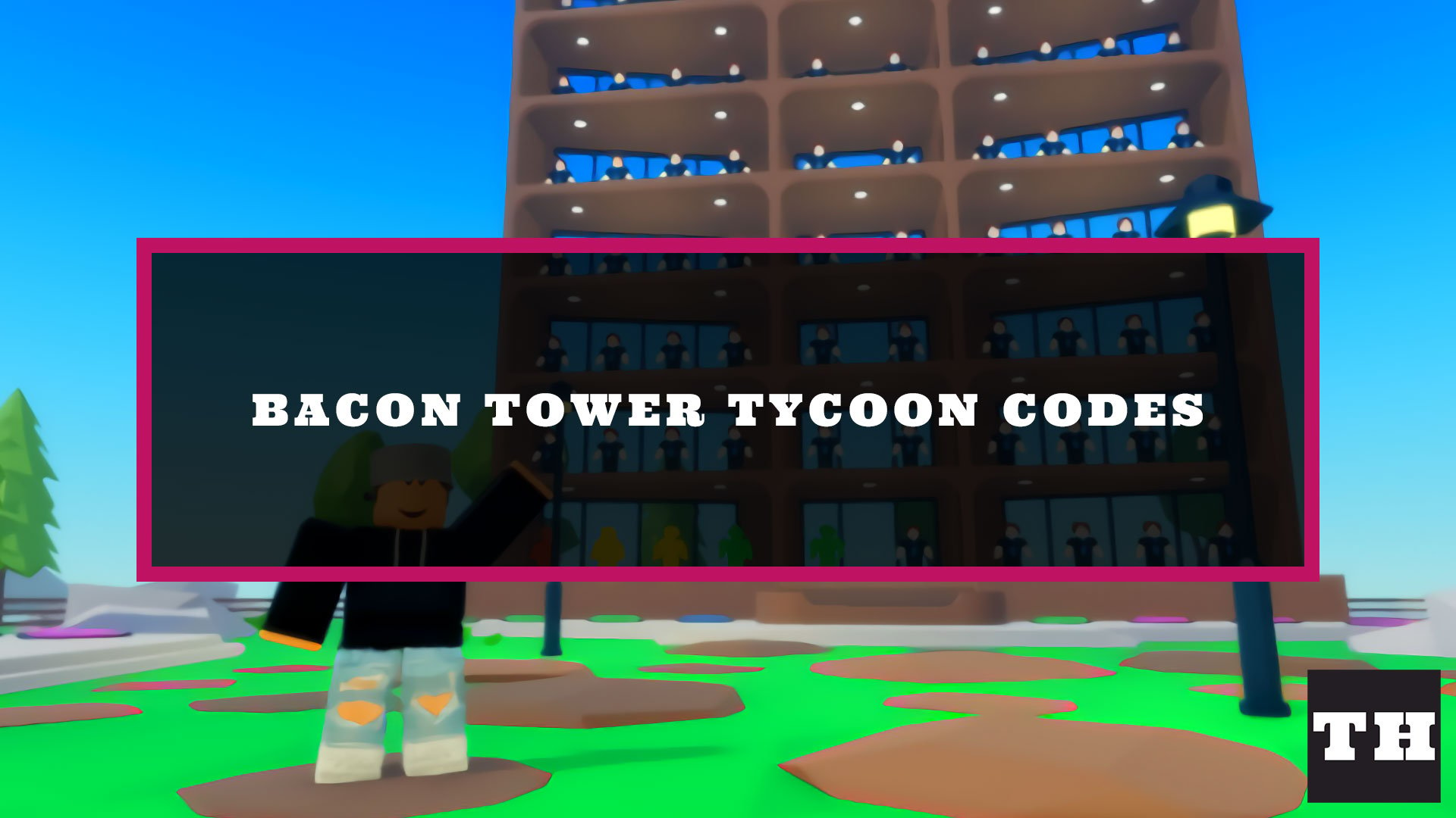 Bacon Tower Tycoon Codes April 2023 Minh Vy